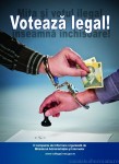 „VOTEAZA LEGAL!” – Campanie de informare a populatiei