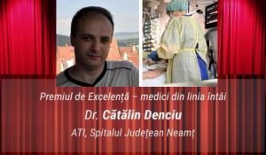 Dr. Cătălin Denciu, eroul de la Piatra Neamț, premiat la Gala „Medica Academica”