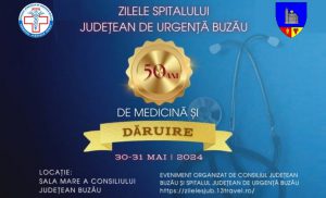 Spitalul Județean de Urgență Buzău – „50 de ani de Medicină și Dăruire”